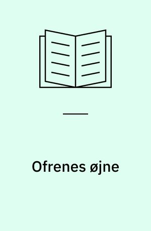 Ofrenes øjne : spændingsroman