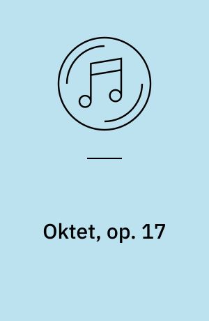 Oktet, op. 17: Noveletter, op. 29