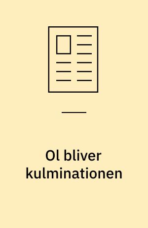 Ol bliver kulminationen