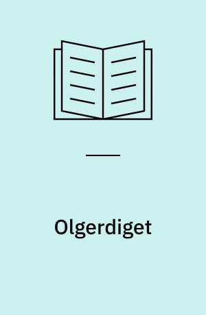 Olgerdiget : et bidrag til Danmarks tidligste historie