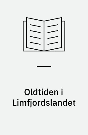 Oldtiden i Limfjordslandet