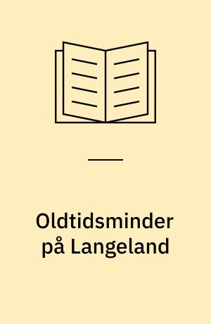 Oldtidsminder på Langeland