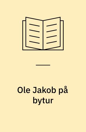 Ole Jakob på bytur