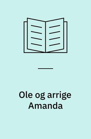 Ole og arrige Amanda