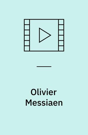 Olivier Messiaen : La liturgie de cristal
