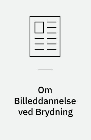 Om Billeddannelse ved Brydning