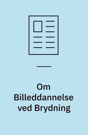 Om Billeddannelse ved Brydning