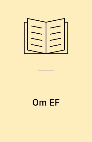 Om EF : en kolos på lerfødder eller en supermagt på vej?