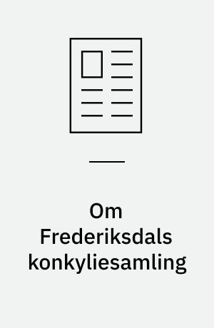 Om Frederiksdals konkyliesamling