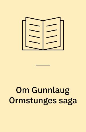 Om Gunnlaug Ormstunges saga
