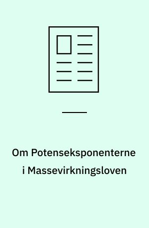 Om Potenseksponenterne i Massevirkningsloven