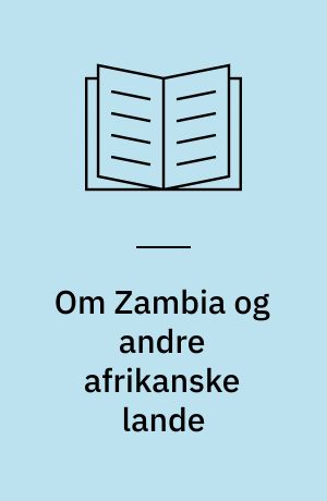 Om Zambia og andre afrikanske lande