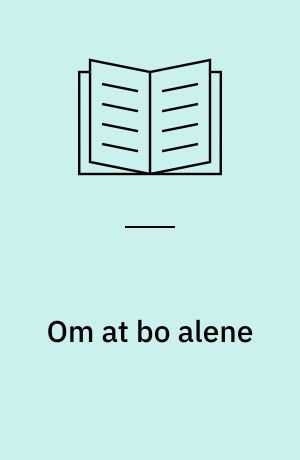 Om at bo alene