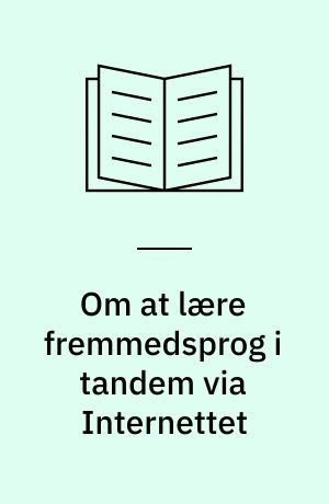 Om at lære fremmedsprog i tandem via Internettet
