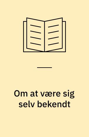 Om at være sig selv bekendt : en historisk relatering af Ludvig Holbergs komedier