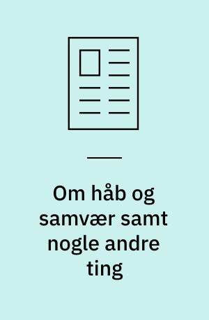 Om håb og samvær samt nogle andre ting