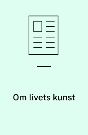 Om livets kunst : en vitalistisk læsning af medicinsk humanisme