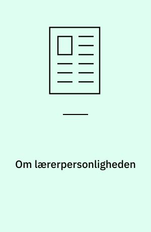 Om lærerpersonligheden