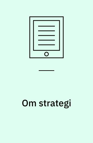 Om strategi : de ti vigtigste Harvard business review-artikler