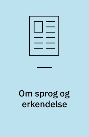 Om sprog og erkendelse