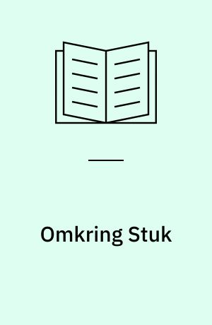 Omkring Stuk