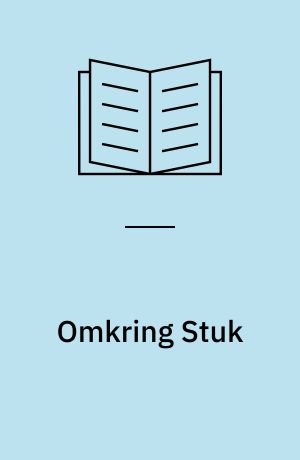 Omkring Stuk