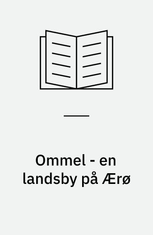 Ommel - en landsby på Ærø