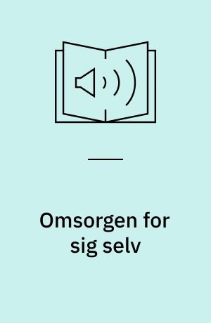 Omsorgen for sig selv