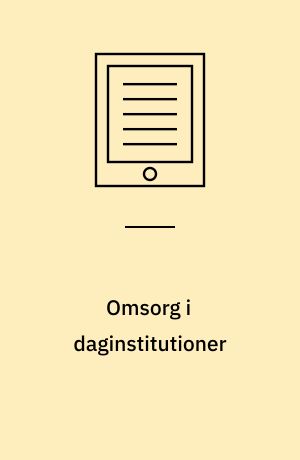 Omsorg i daginstitutioner