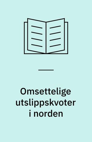 Omsettelige utslippskvoter i norden