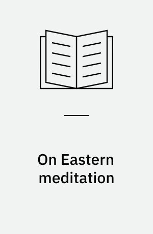 On Eastern meditation