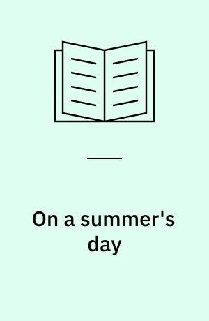 On a summer's day