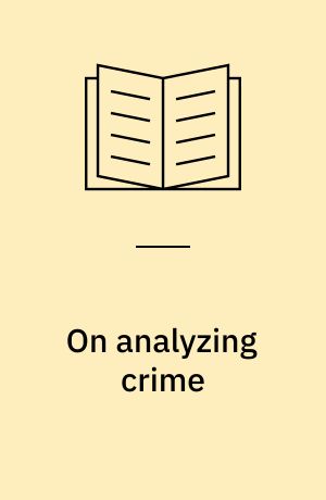 On analyzing crime