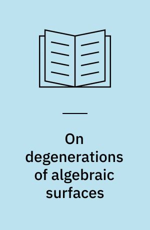 On degenerations of algebraic surfaces