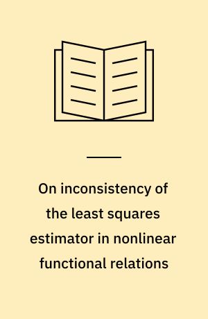 On inconsistency of the least squares estimator in nonlinear functional relations