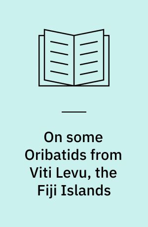 On some Oribatids from Viti Levu, the Fiji Islands