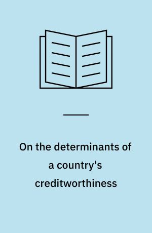 On the determinants of a country's creditworthiness : the case of Israel : 1971 to 1983