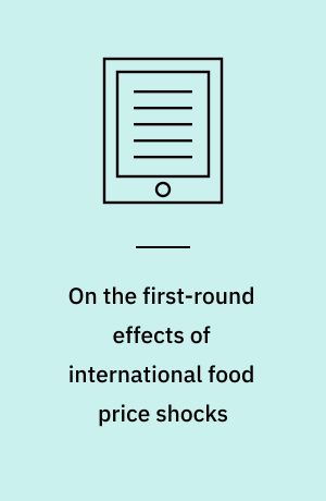 On the first-round effects of international food price shocks : the role of the asset market structure
