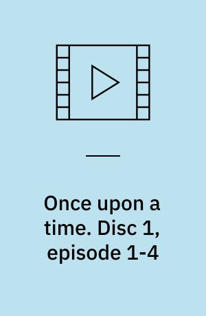 Once upon a time. Disc 1, episode 1-4 (Stor skrift)