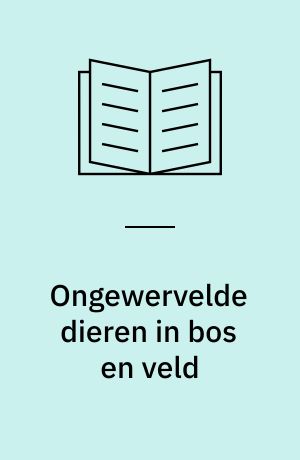 Ongewervelde dieren in bos en veld