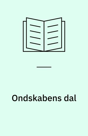 Ondskabens dal