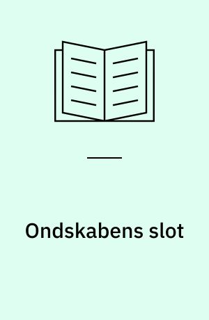 Ondskabens slot