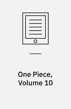 One piece, volume 10 : Ok, let's stand up!