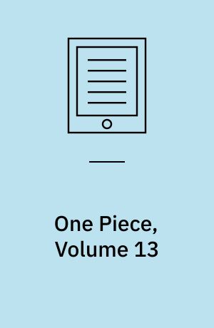One piece, volume 13 : It's all right!