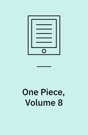 One Piece, Volume 8 : I Won't Die