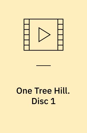One Tree Hill. Disc 1 (Stor skrift)