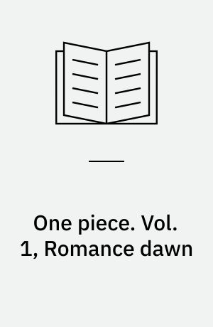 One piece. Vol. 1, Romance dawn