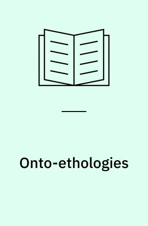 Onto-ethologies : the animal environments of Uexküll, Heidegger, Merleau-Ponty, and Deleuze