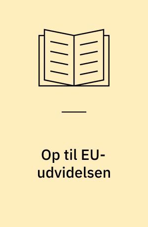 Op til EU-udvidelsen : regionalisering og decentralisering i seks ansøgerlande