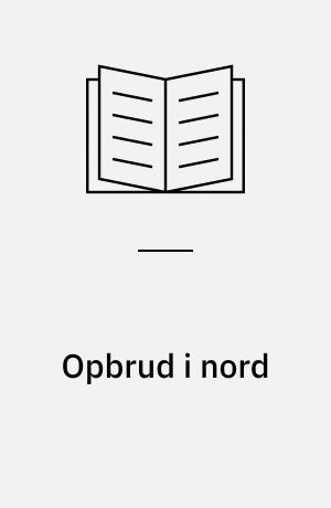 Opbrud i nord